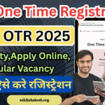 SSC One Time Registration (OTR) 2025